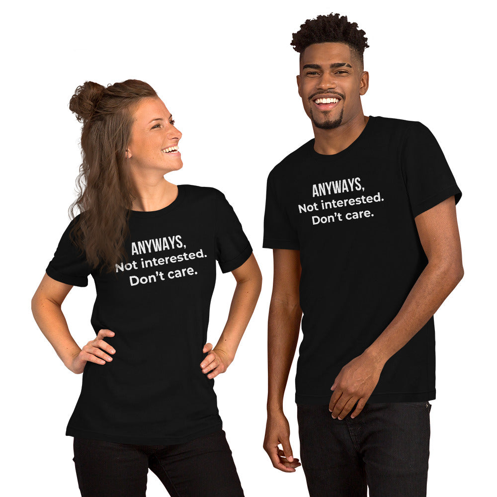 とにかく、興味ない、気にしない – 大人用Tシャツ