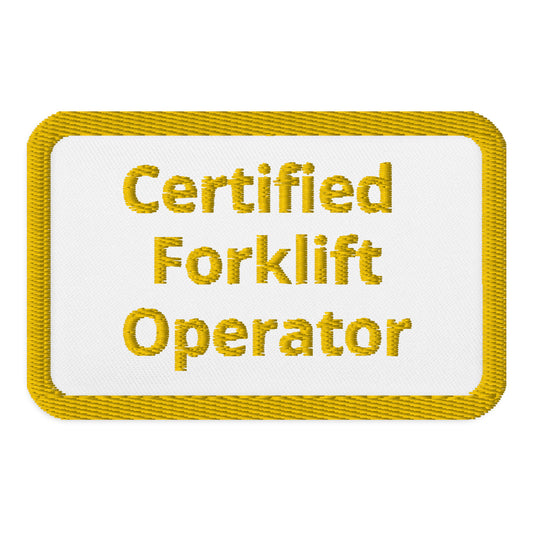 Certified Forklift Operator Embroidered Patch