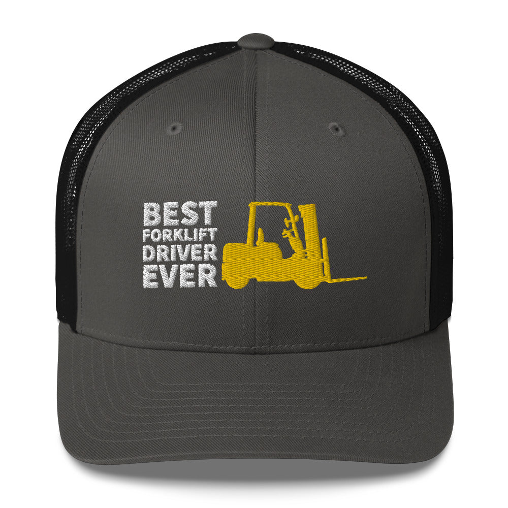 Best Forklift Driver Ever Cap. Trucker Cap With Embroidered Yellow Forklift