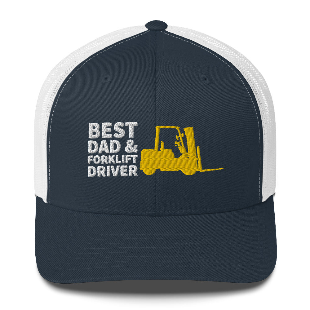Best Dad And Forklift Driver Cap, Embroidered Truckers Cap