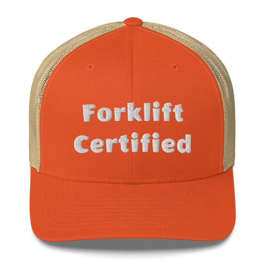 Forklift Certified Trucker Hat In 13 Colors