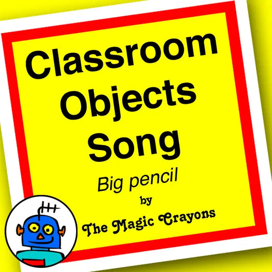 Big Pencil Song. English Song about Classroom Objects