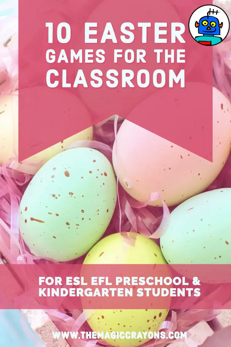 10 EASTER GAMES FOR THE ESL CLASSROOM