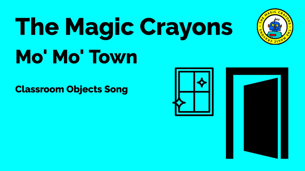 Load video: Classroom Objects Song