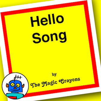 The Hello Song. English Classroom Greetings