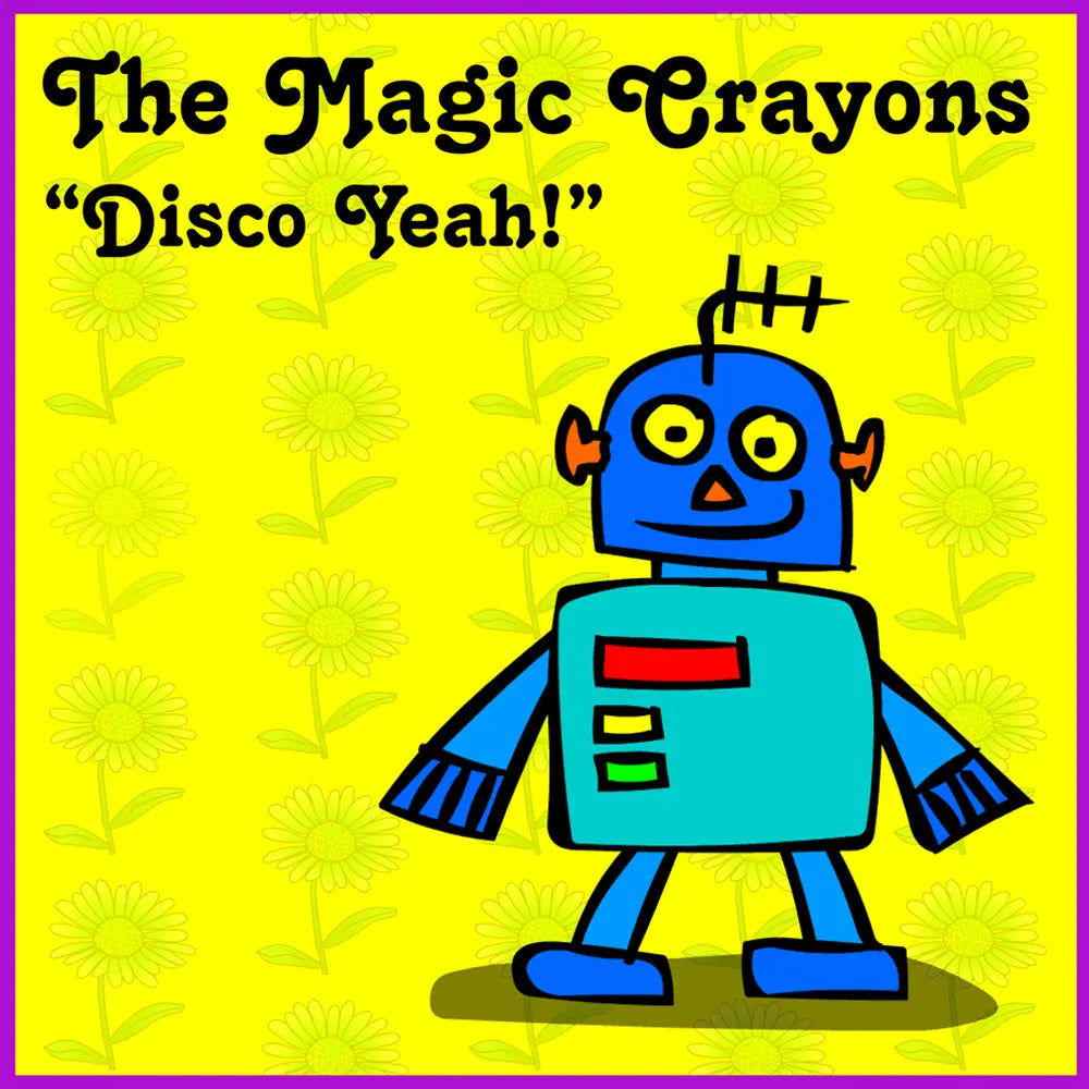 The Magic Crayons Disco Yeah Album