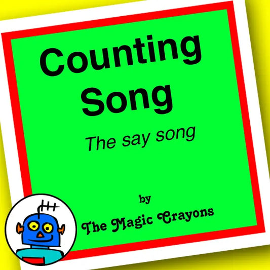 The Say Song. English Song about Counting