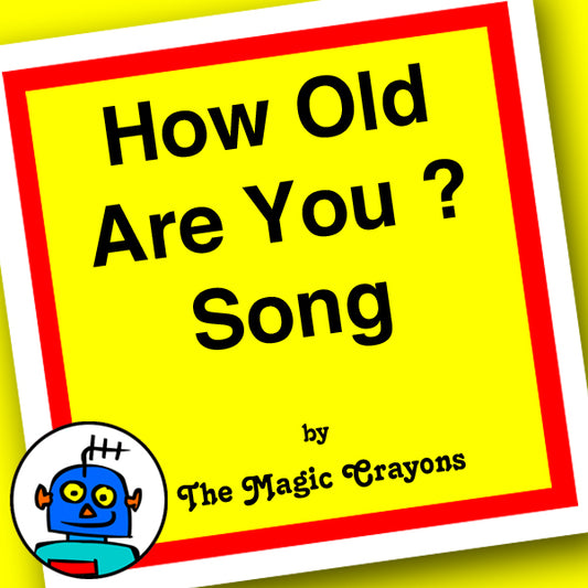 How Old Are You Song. English Song about Counting